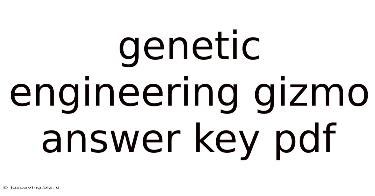 Genetic Engineering Gizmo Answer Key Pdf