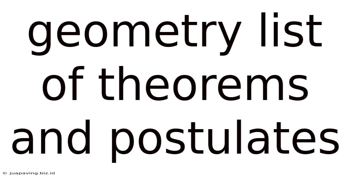 Geometry List Of Theorems And Postulates