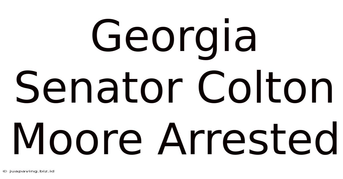 Georgia Senator Colton Moore Arrested