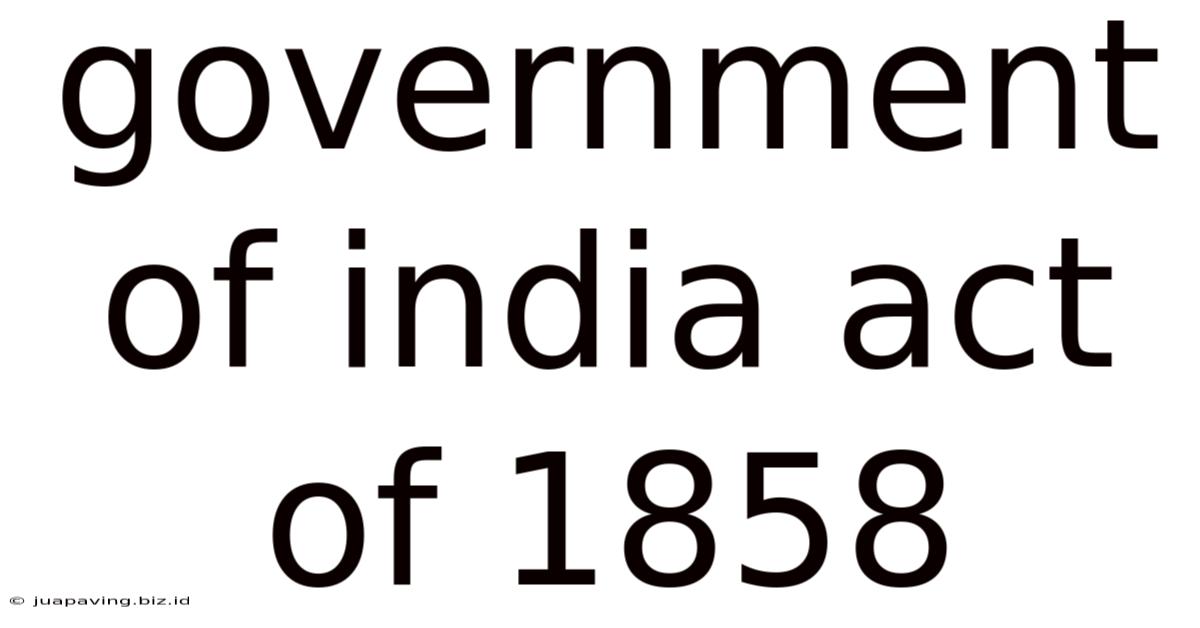 Government Of India Act Of 1858