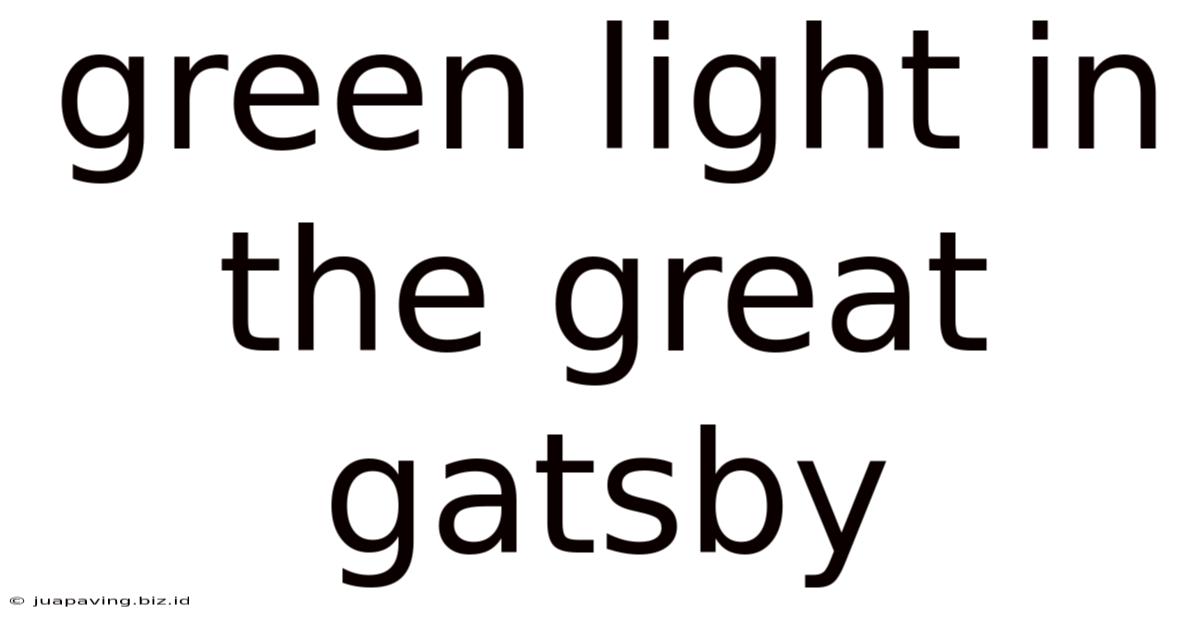 Green Light In The Great Gatsby