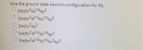 Ground State Electron Configuration For Pb