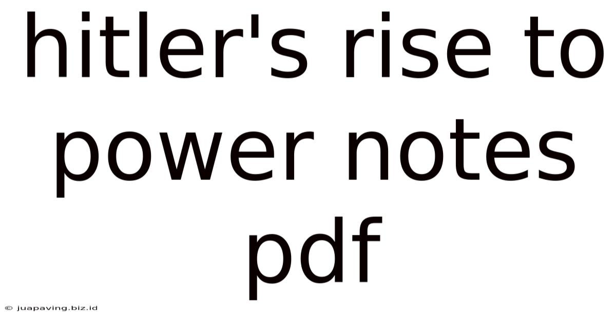 Hitler's Rise To Power Notes Pdf