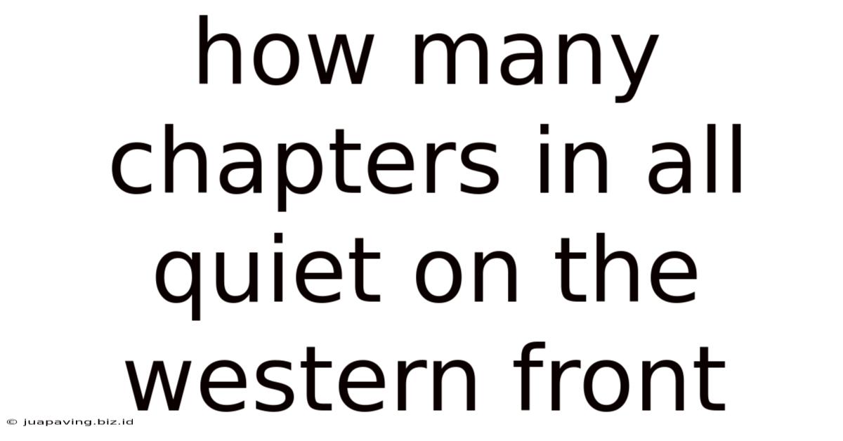 How Many Chapters In All Quiet On The Western Front