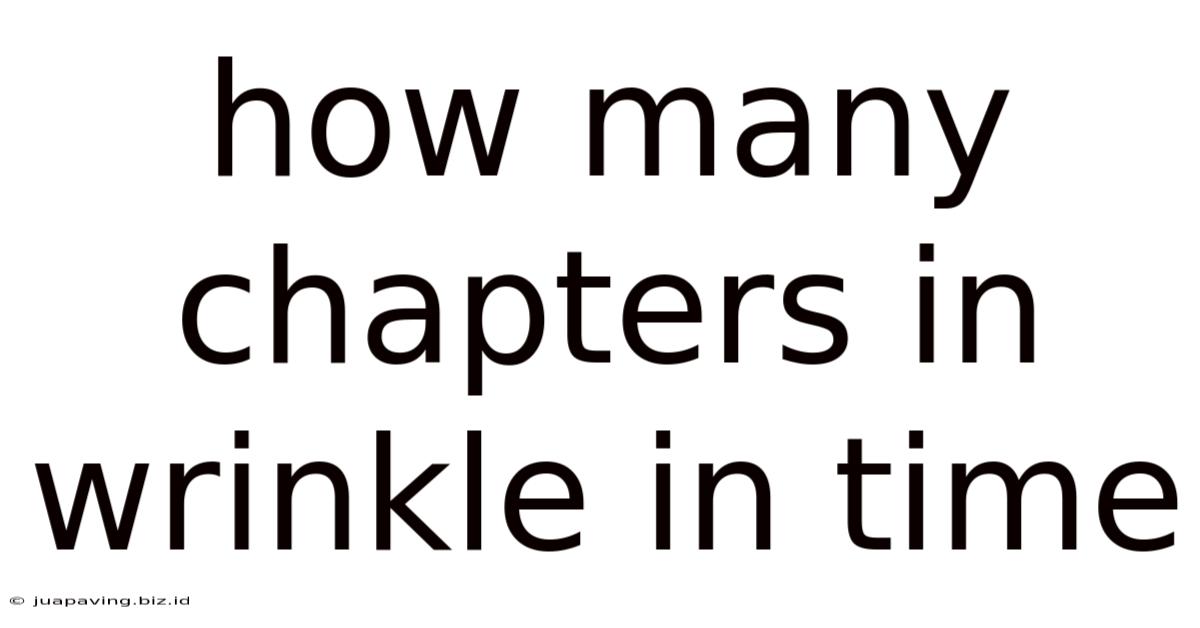 How Many Chapters In Wrinkle In Time