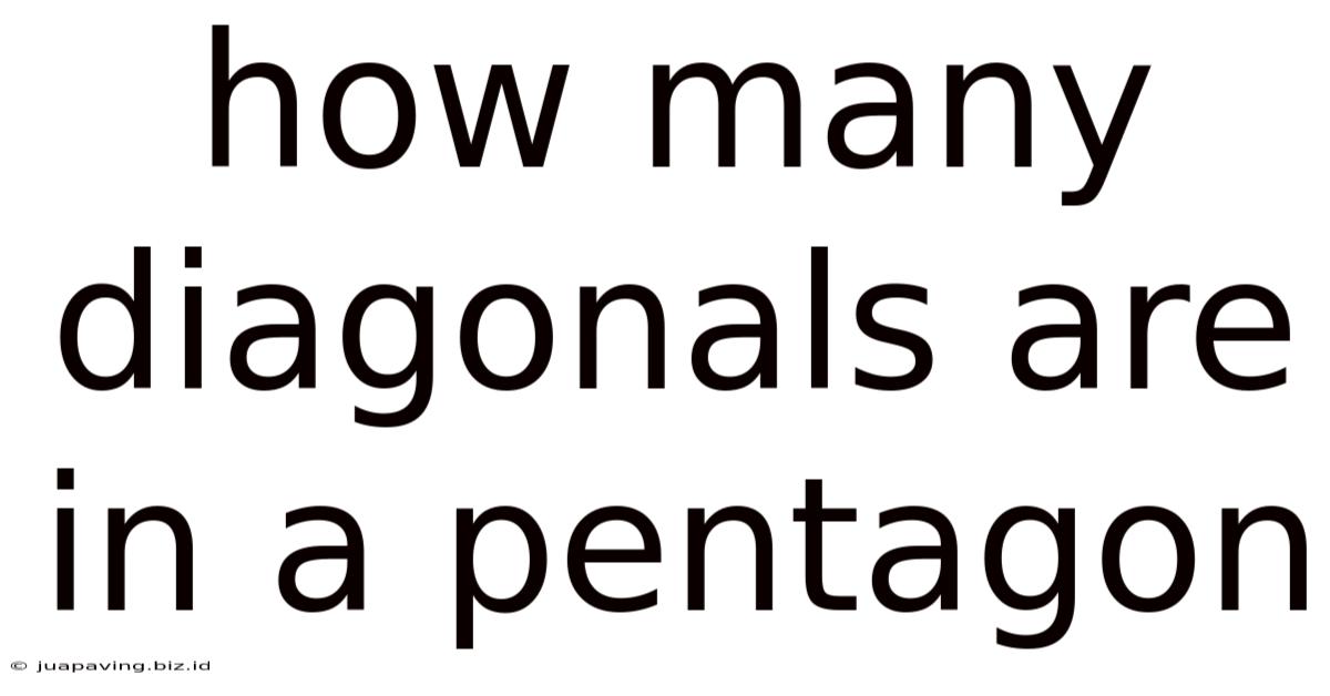 How Many Diagonals Are In A Pentagon