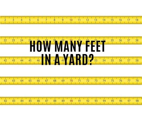 How Many Feet Are In 7 Yards