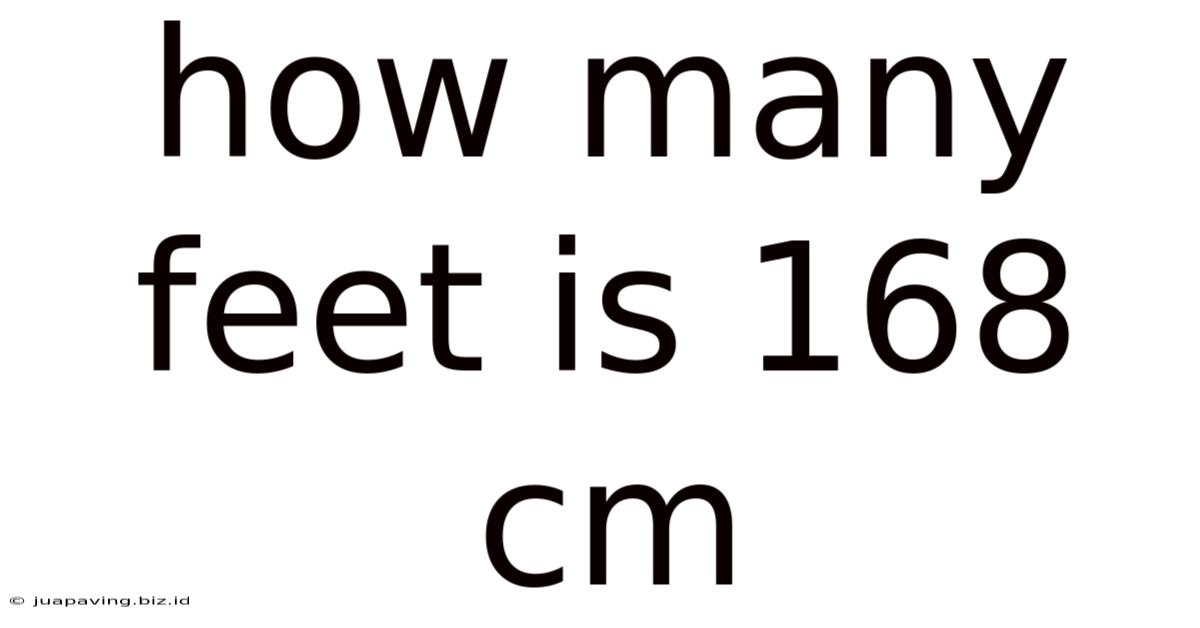 How Many Feet Is 168 Cm