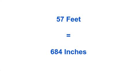 How Many Feet Is 57 Inches