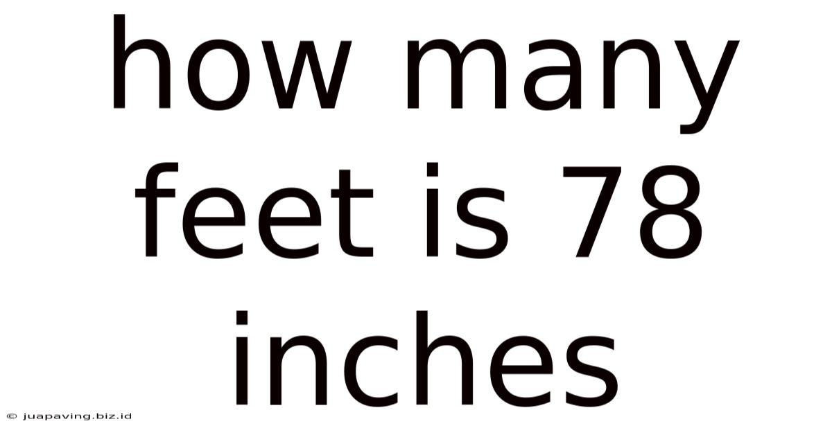 How Many Feet Is 78 Inches