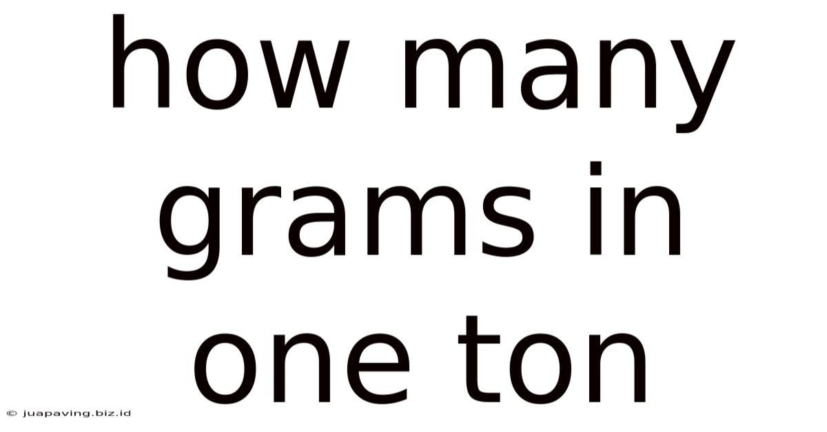 How Many Grams In One Ton