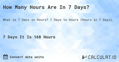 How Many Hours In 7 Days