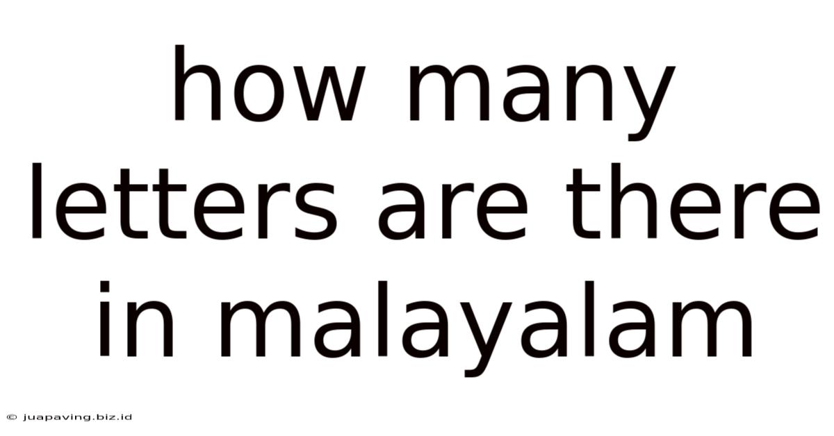 How Many Letters Are There In Malayalam