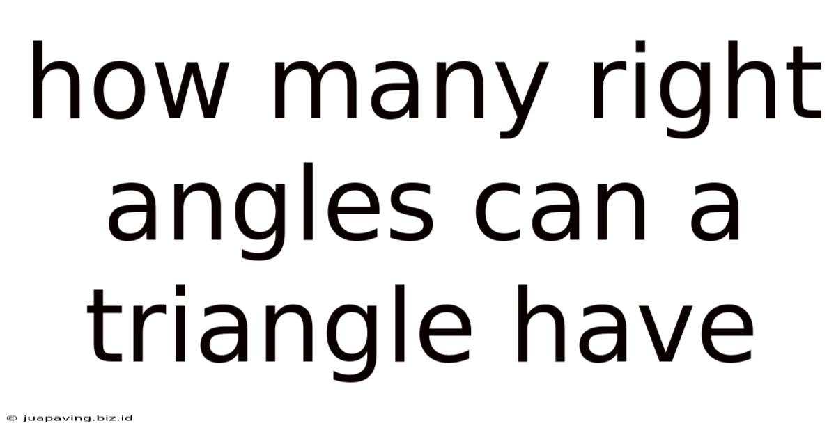 How Many Right Angles Can A Triangle Have