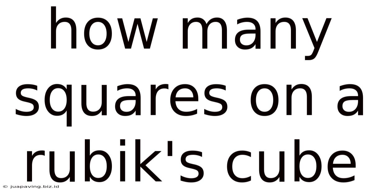 How Many Squares On A Rubik's Cube