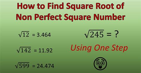 How To Find The Square Root Of Non Perfect Squares