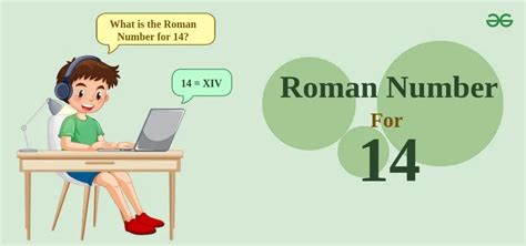 How To Write 14 In Roman Numerals