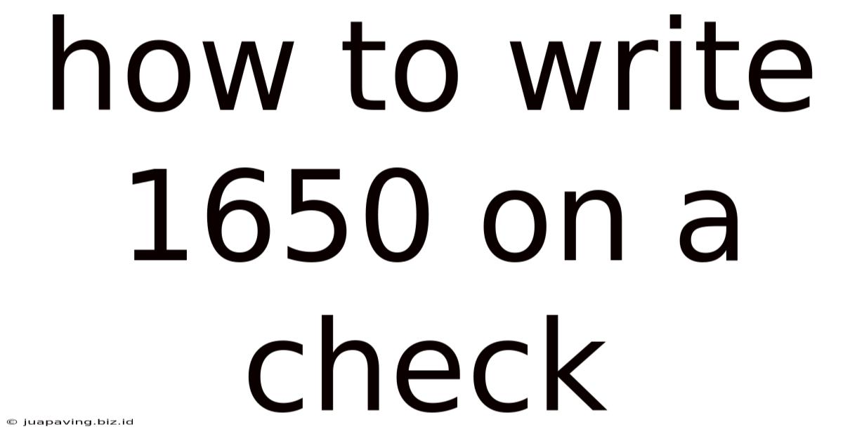 How To Write 1650 On A Check