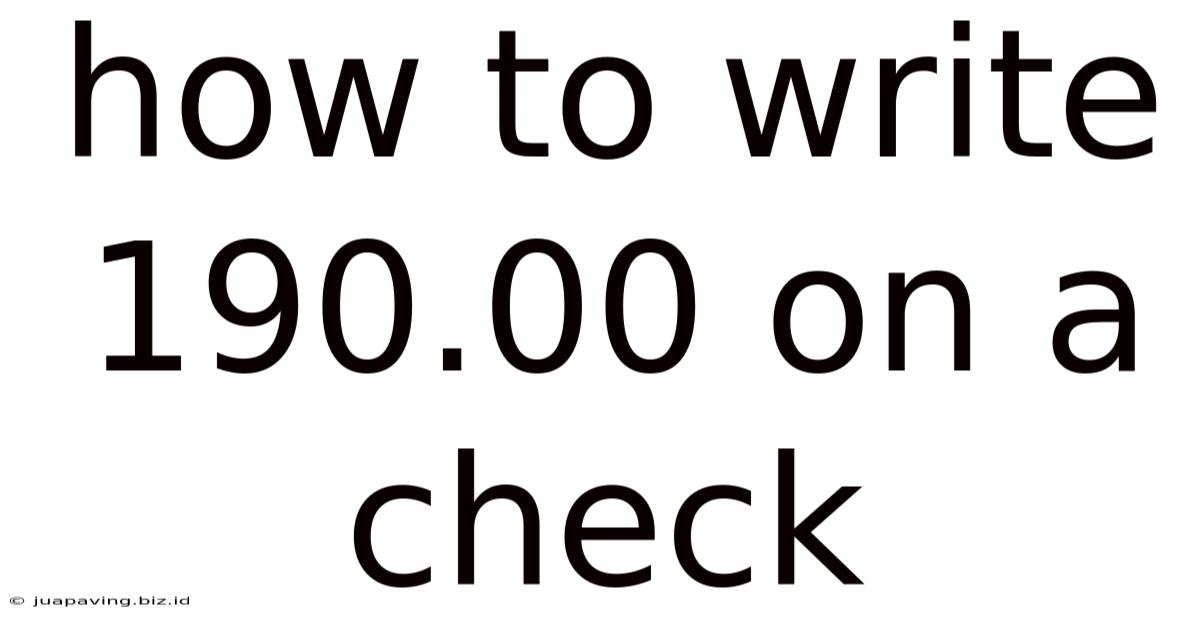 How To Write 190.00 On A Check