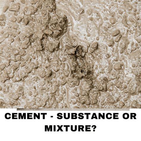 Is Concrete A Mixture Or Pure Substance