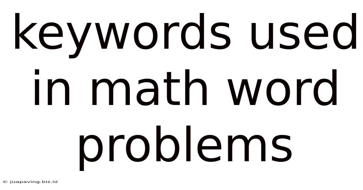 Keywords Used In Math Word Problems