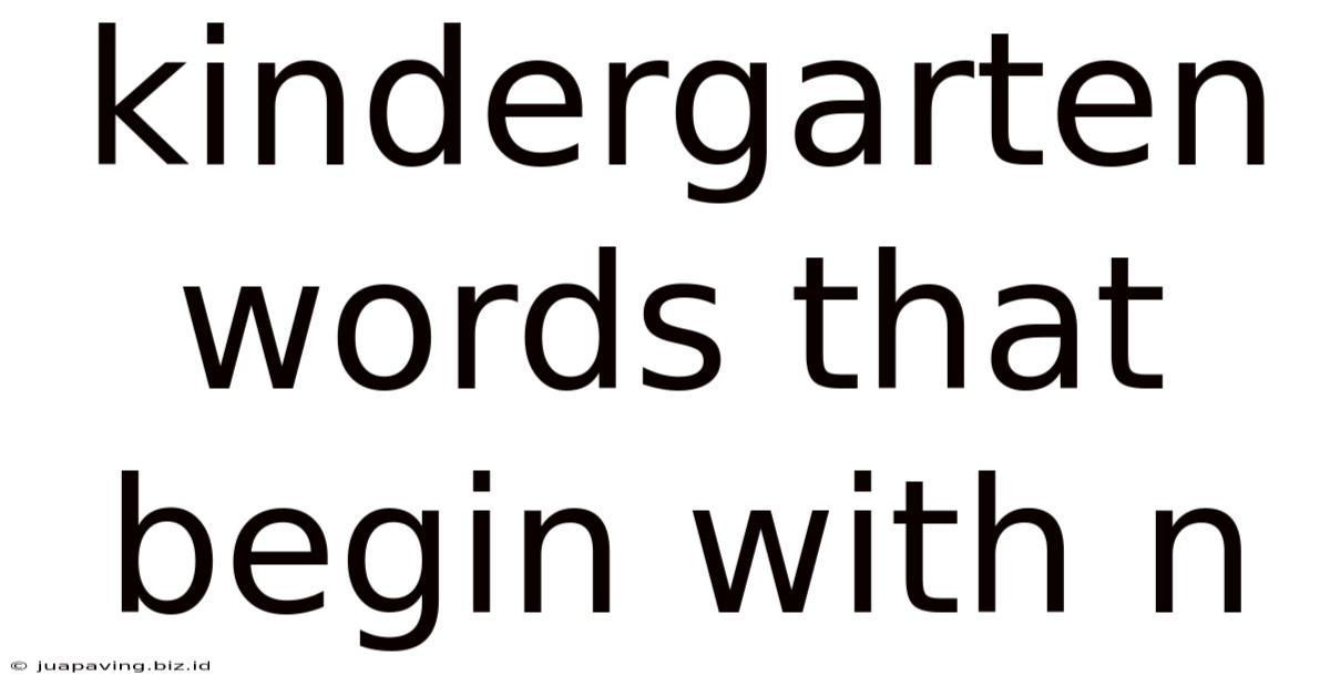 Kindergarten Words That Begin With N