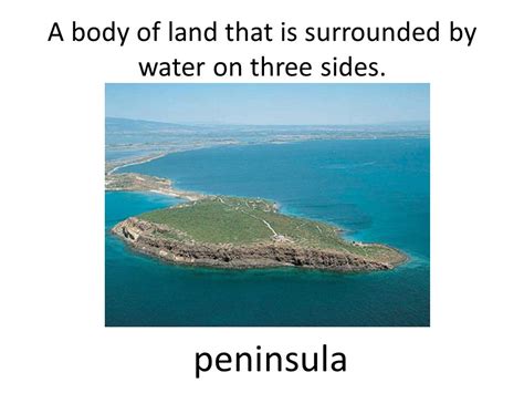 Land Surrounded By Three Sides Of Water