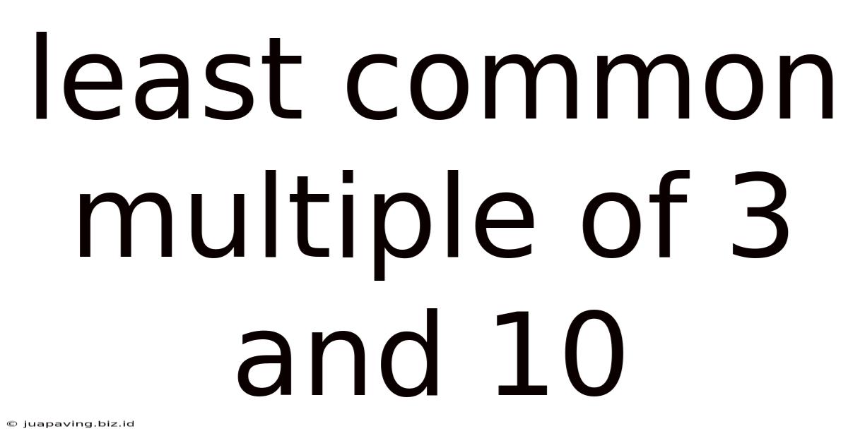 Least Common Multiple Of 3 And 10