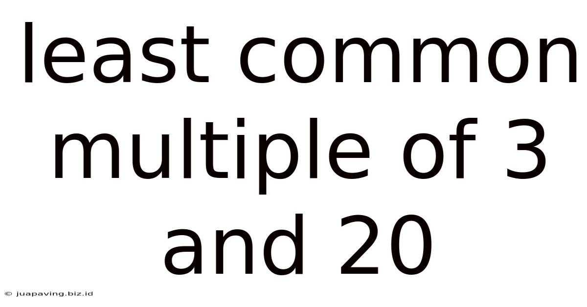 Least Common Multiple Of 3 And 20