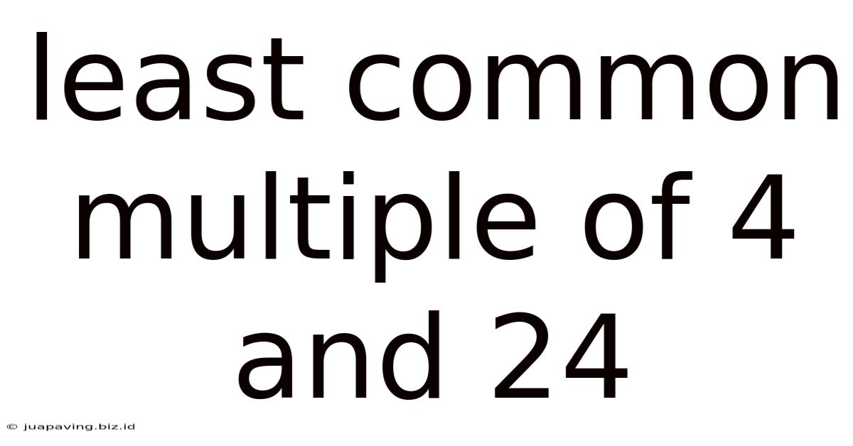 Least Common Multiple Of 4 And 24