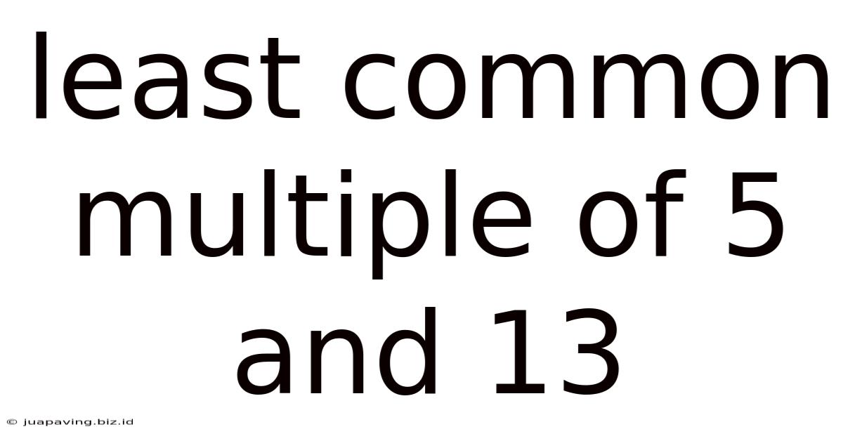 Least Common Multiple Of 5 And 13