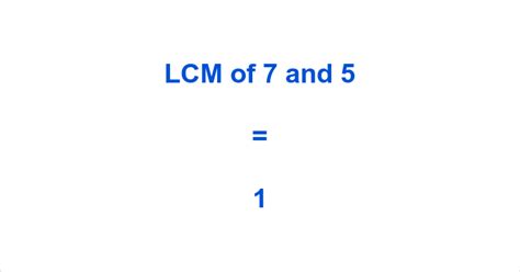 Least Common Multiple Of 7 And 5