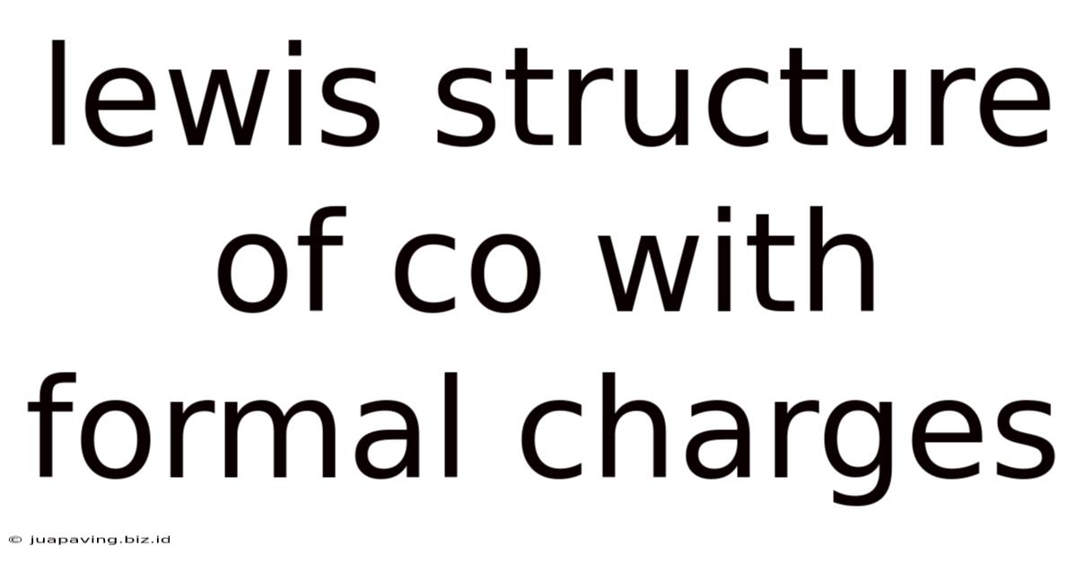 Lewis Structure Of Co With Formal Charges