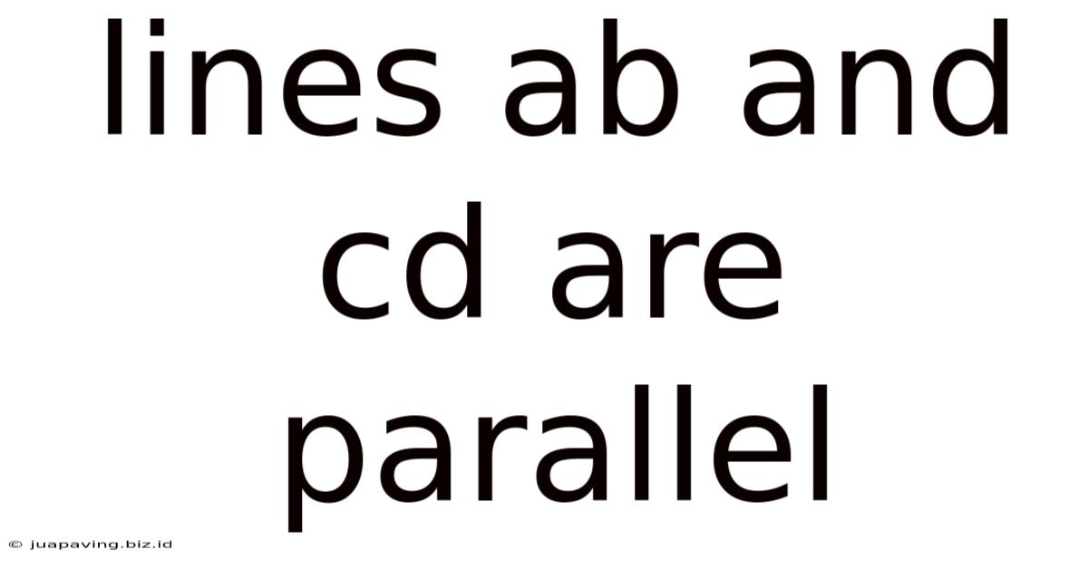 Lines Ab And Cd Are Parallel
