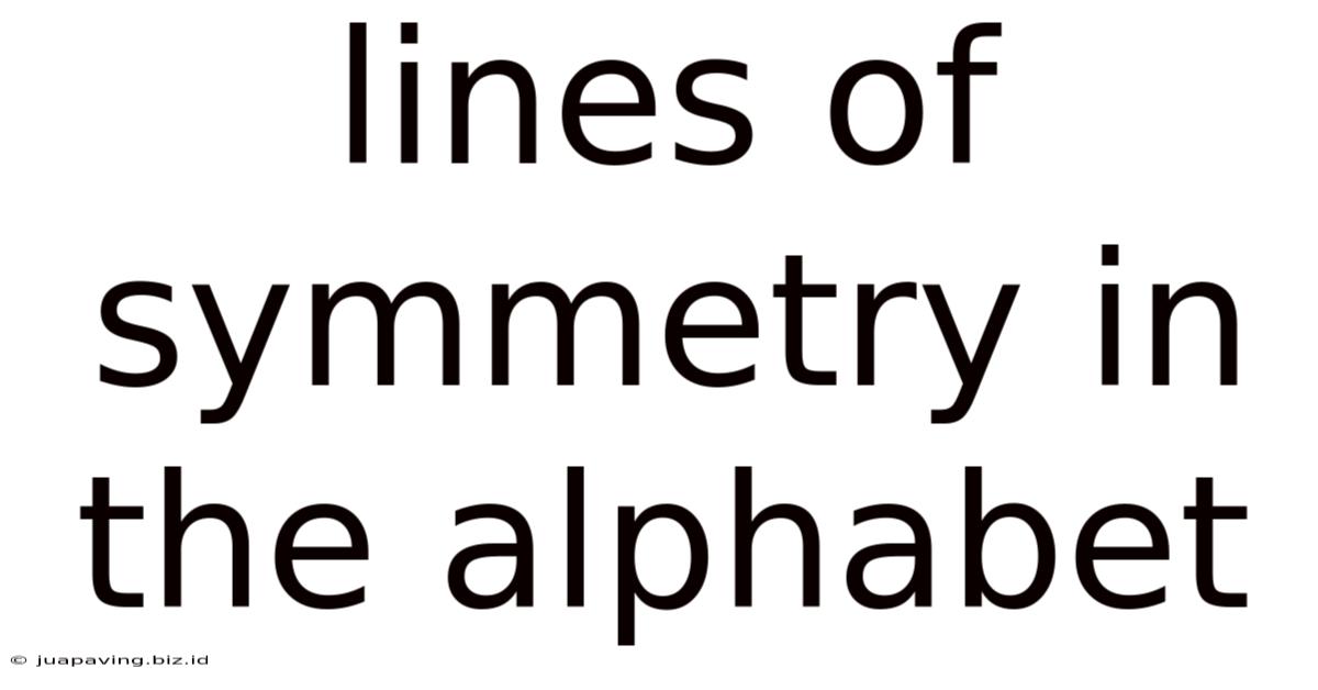 Lines Of Symmetry In The Alphabet