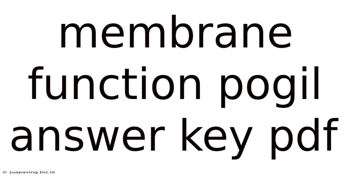 Membrane Function Pogil Answer Key Pdf