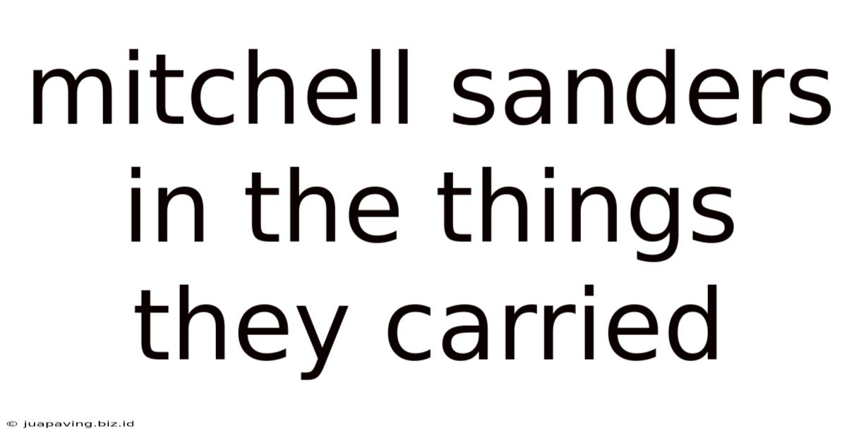 Mitchell Sanders In The Things They Carried