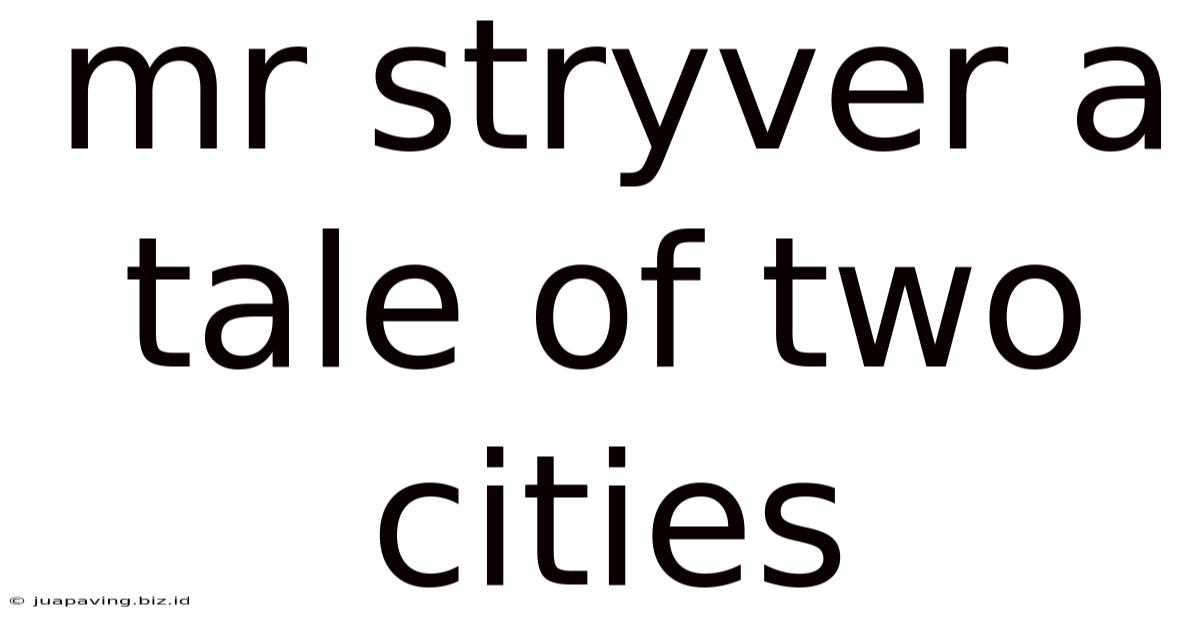 Mr Stryver A Tale Of Two Cities