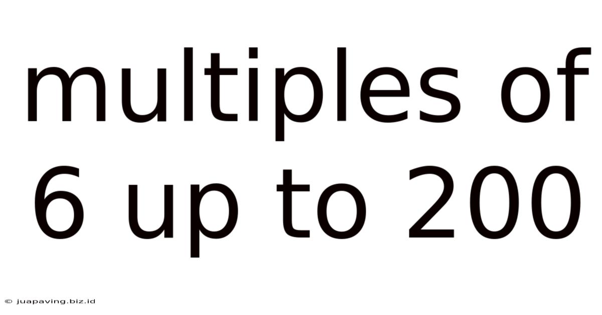 Multiples Of 6 Up To 200