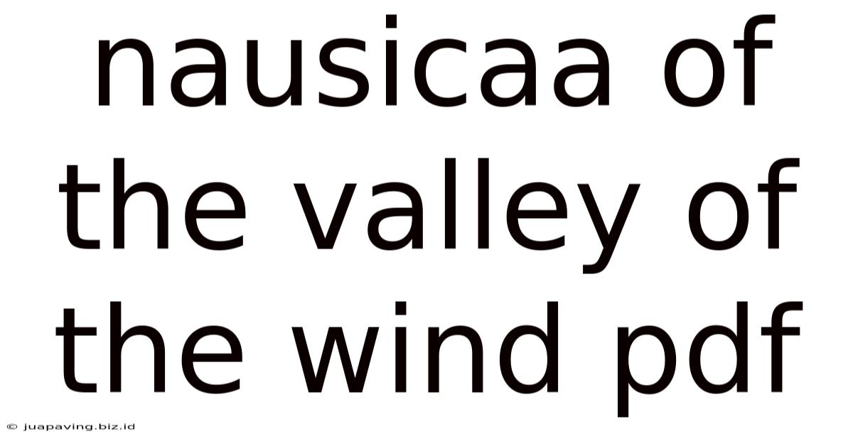 Nausicaa Of The Valley Of The Wind Pdf