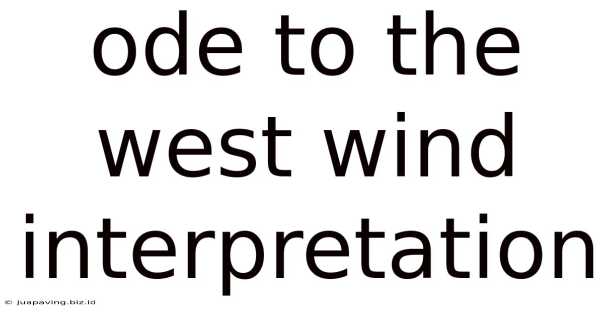 Ode To The West Wind Interpretation