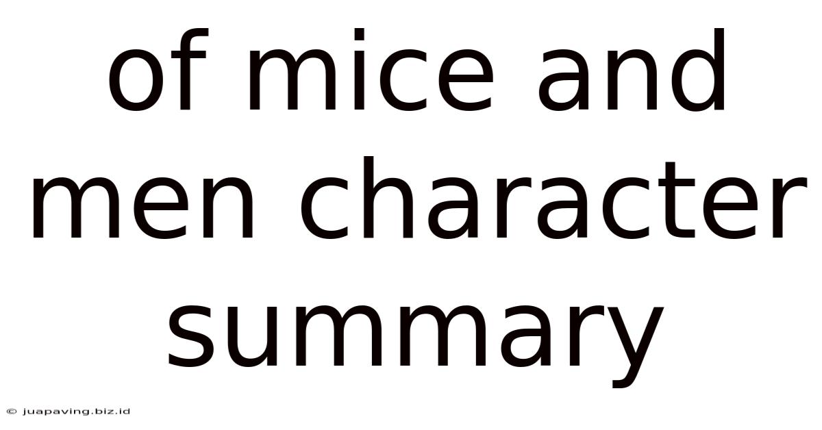 Of Mice And Men Character Summary