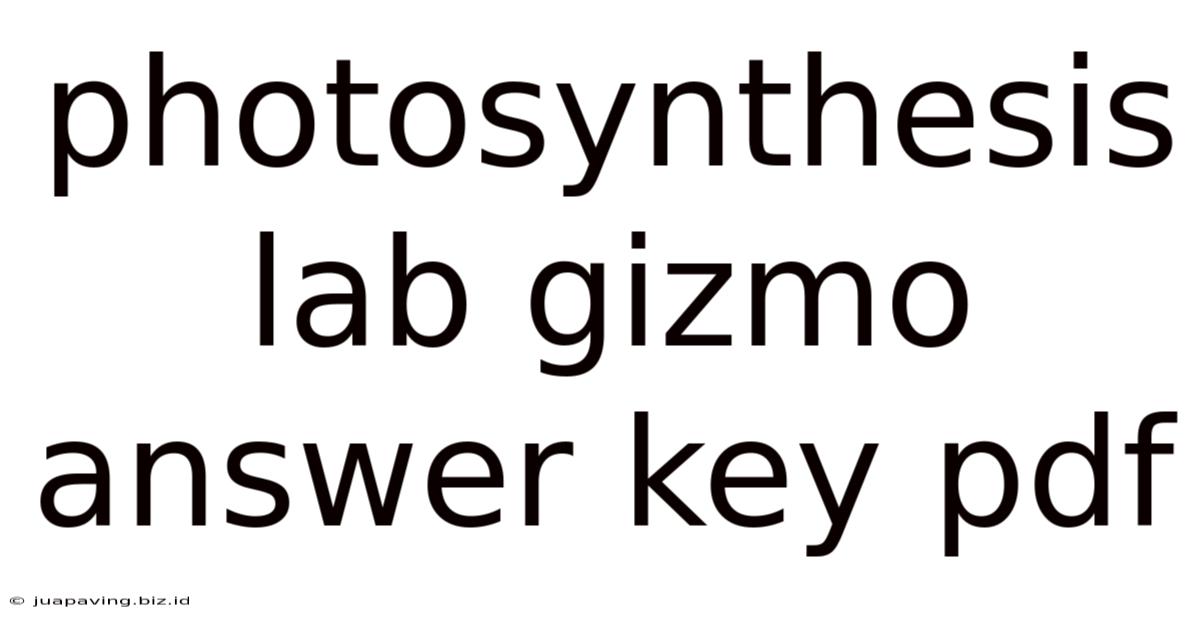 Photosynthesis Lab Gizmo Answer Key Pdf