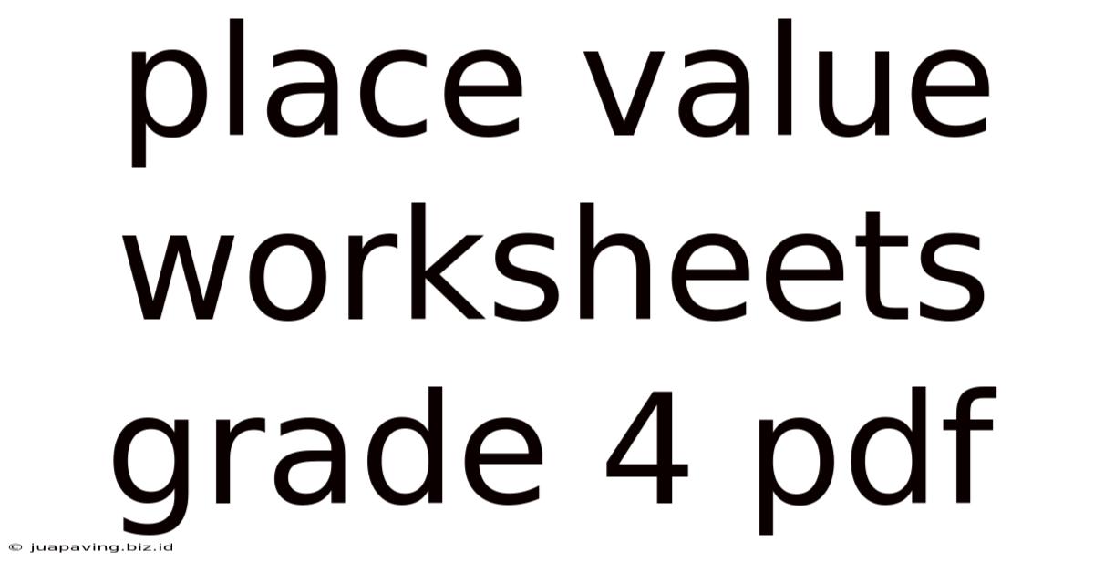 Place Value Worksheets Grade 4 Pdf