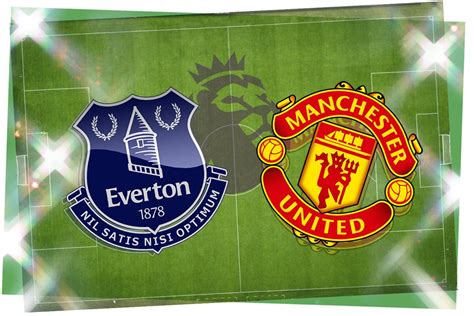 Premier League: Everton-Man United Live Updates