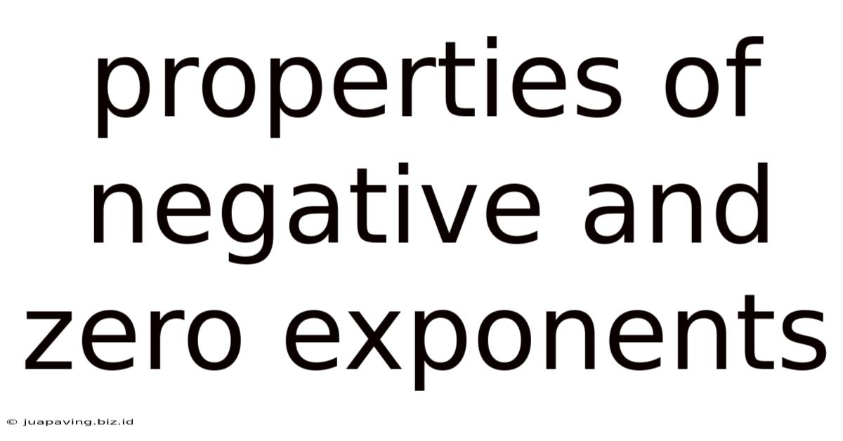 Properties Of Negative And Zero Exponents