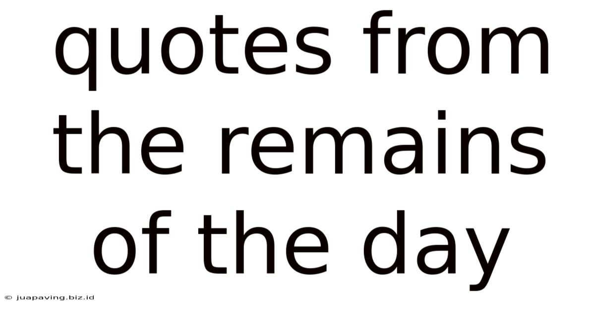 Quotes From The Remains Of The Day