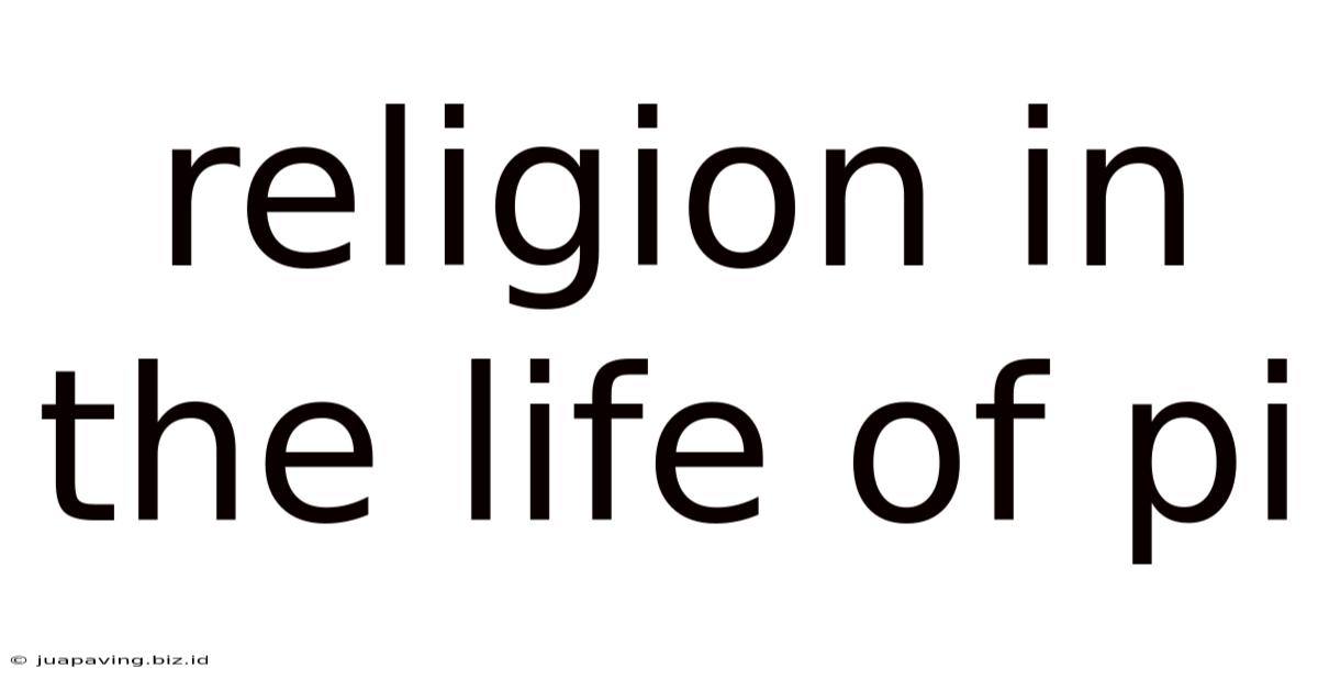Religion In The Life Of Pi