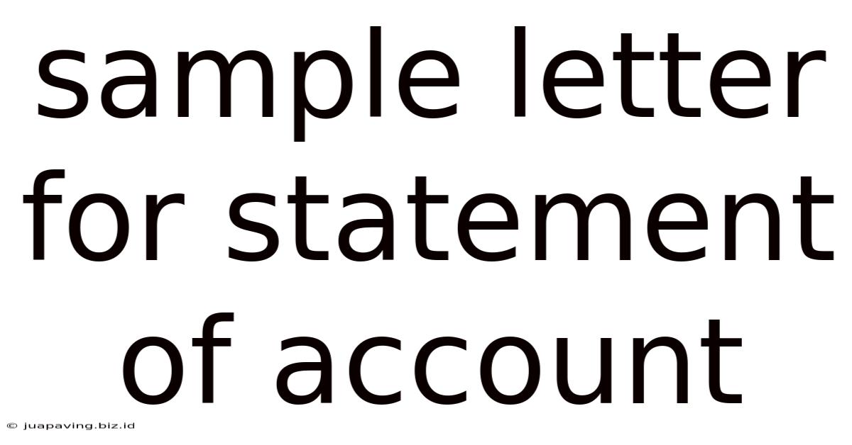 Sample Letter For Statement Of Account