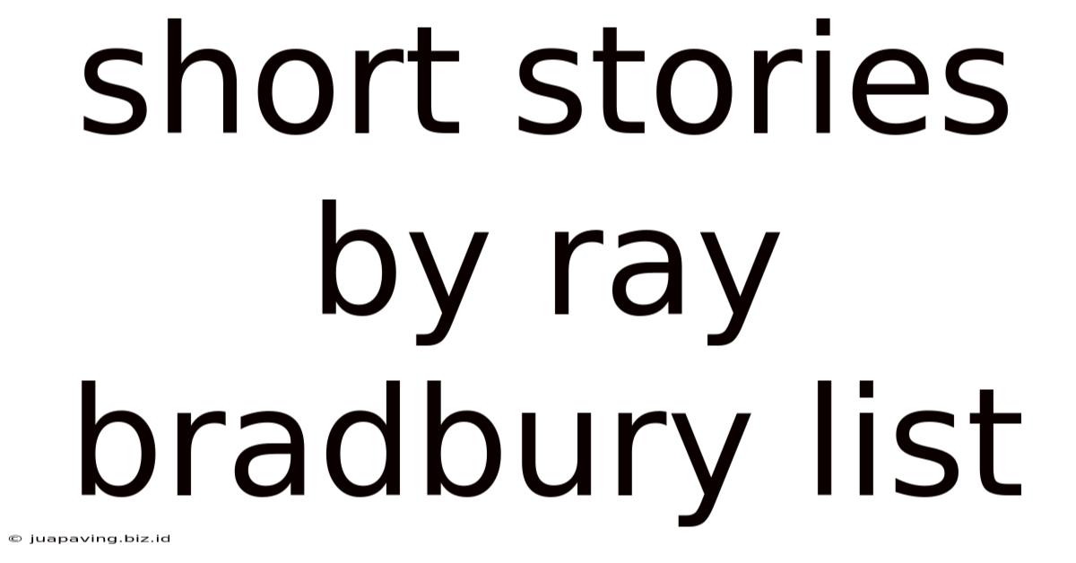 Short Stories By Ray Bradbury List